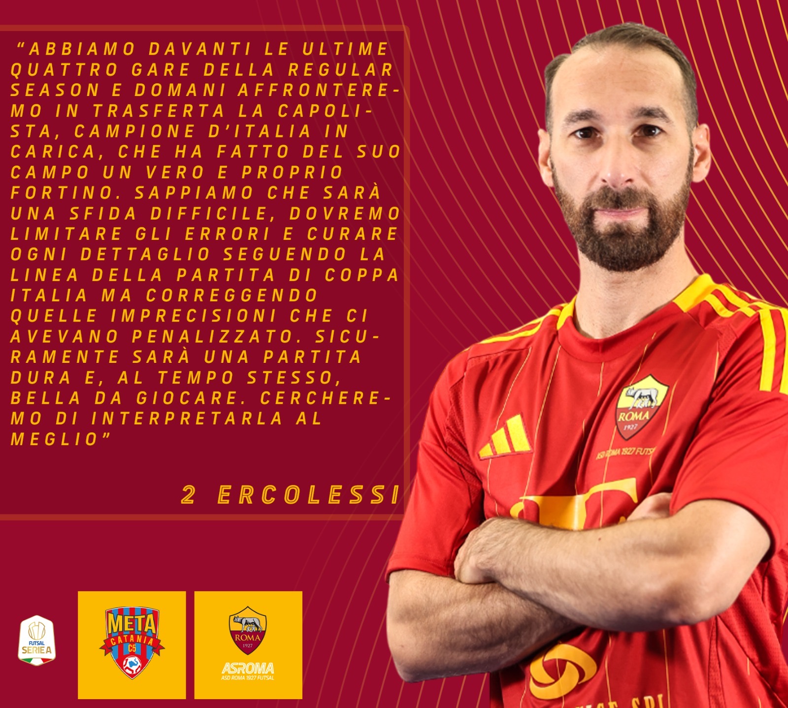 Ercolessi presenta Meta Catania - Roma 1927 Futsal