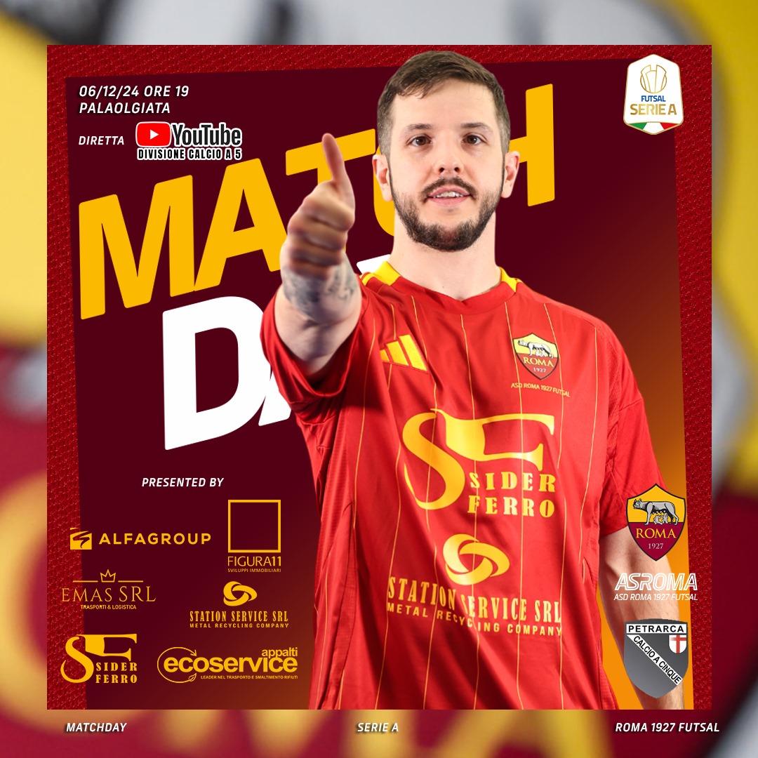Matchday Roma 1927 Futsal - Vinumitaly Petrarca 