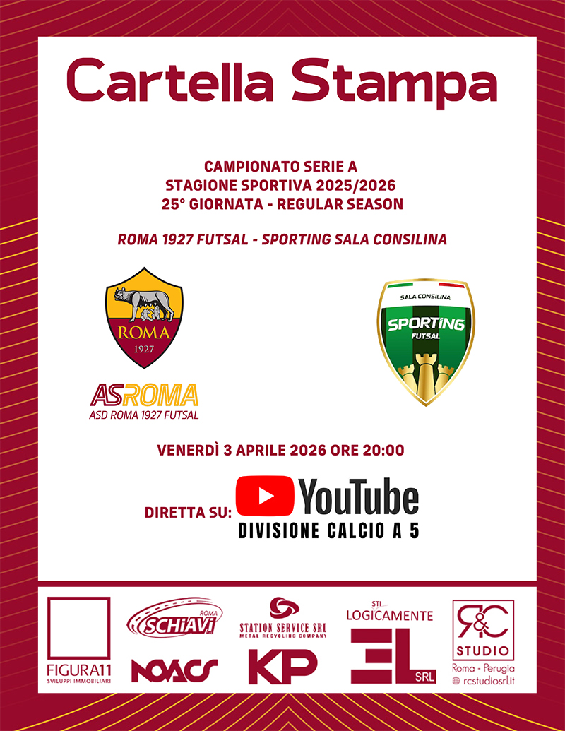 Roma 1927 Futsal - Sporting Sala Consilina | La cartella stampa 