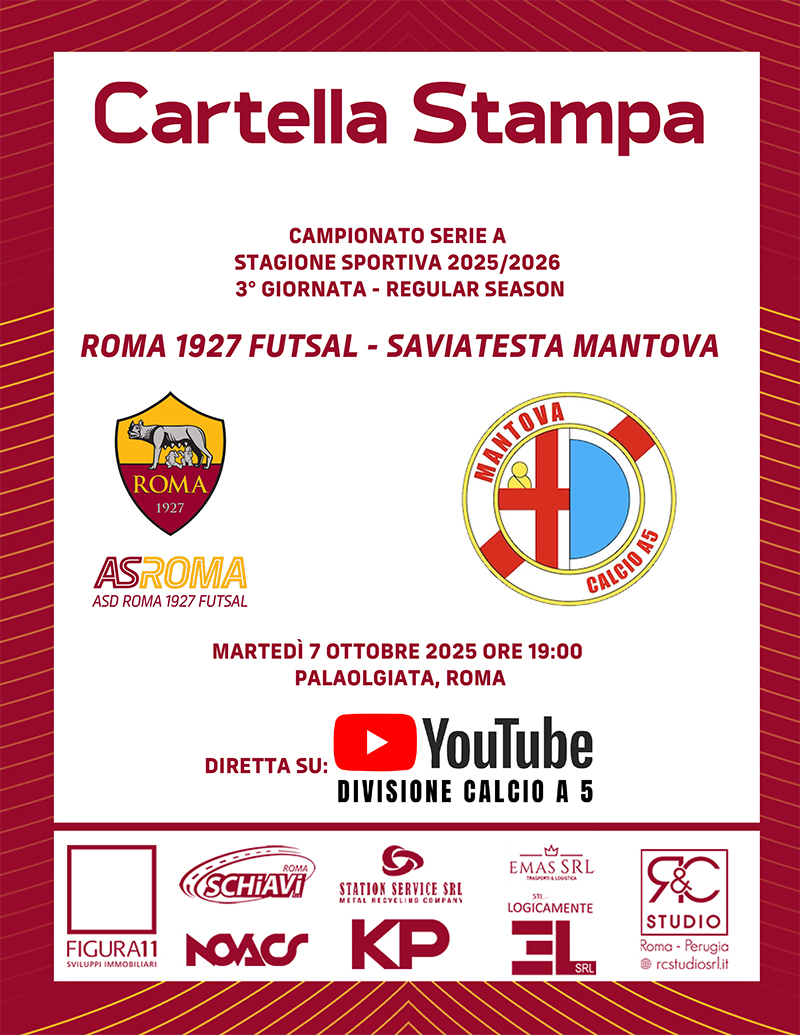 Roma 1927 Futsal - Saviatesta Mantova | La cartella stampa 