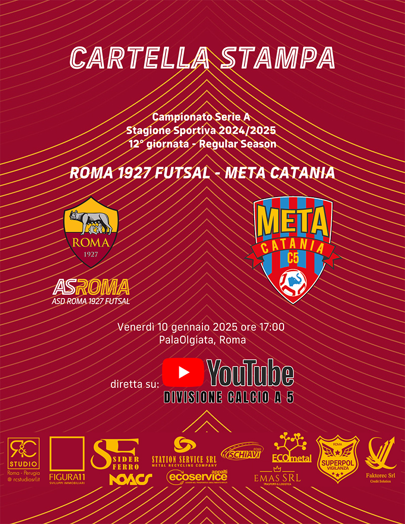 Roma 1927 Futsal - Meta Catania | La cartella stampa 