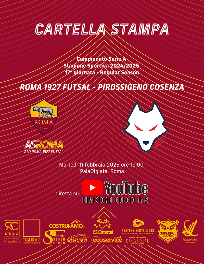 Roma 1927 Futsal - Pirossigeno Cosenza | La cartella stampa 