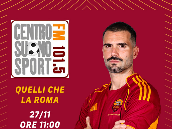 Joao Miguel ospite di Quelli che la Roma su Centro Suono Sport